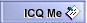 Hier kannst du mir eine Nachricht ins ICQ schicken